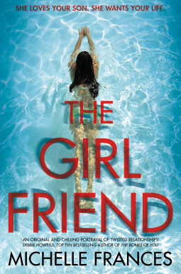 The Girlfriend: The Gripping Psychological Thriller from the Number One Bestseller
