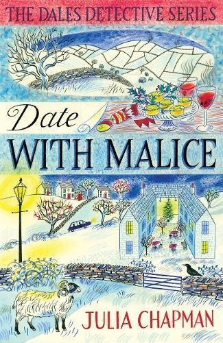 Date with Malice (The Dales Detective Series, 2, Band 2)