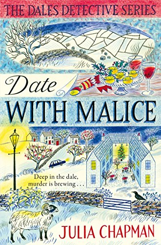 Date with Malice (The Dales Detective Series, 2, Band 2)