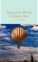 Around the World in Eighty Days: Jules Verne (Macmillan Collector's Library, 121)