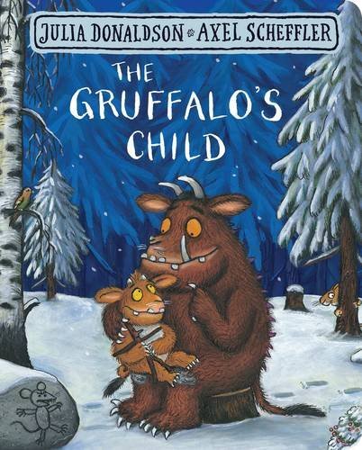 The Gruffalo's Child (The Gruffalo, 2, Band 2)