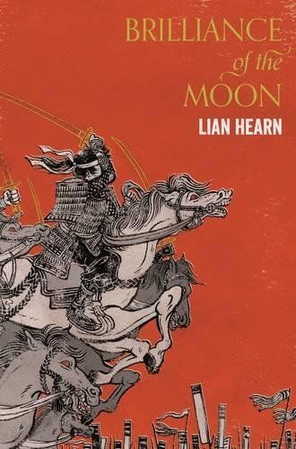 Brilliance of the Moon (Tales of the Otori, 3, Band 3)
