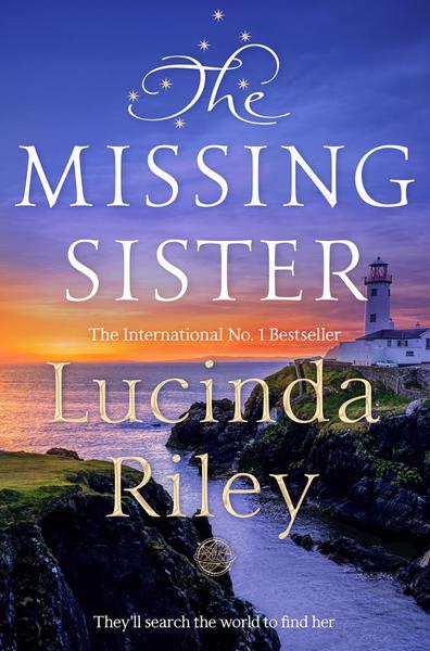 The Missing Sister: The spellbinding penultimate novel in the Seven Sisters series (The Seven Sisters, 7)