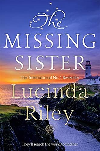 The Missing Sister: The spellbinding penultimate novel in the Seven Sisters series (The Seven Sisters, 7)