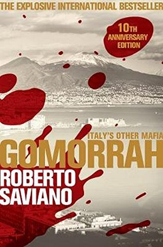 Gomorrah: Italy's Other Mafia