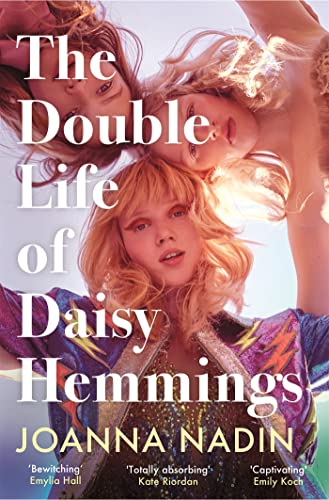 The Double Life of Daisy Hemmings: An Escapist Mystery for Fans of Taylor Jenkins Reid