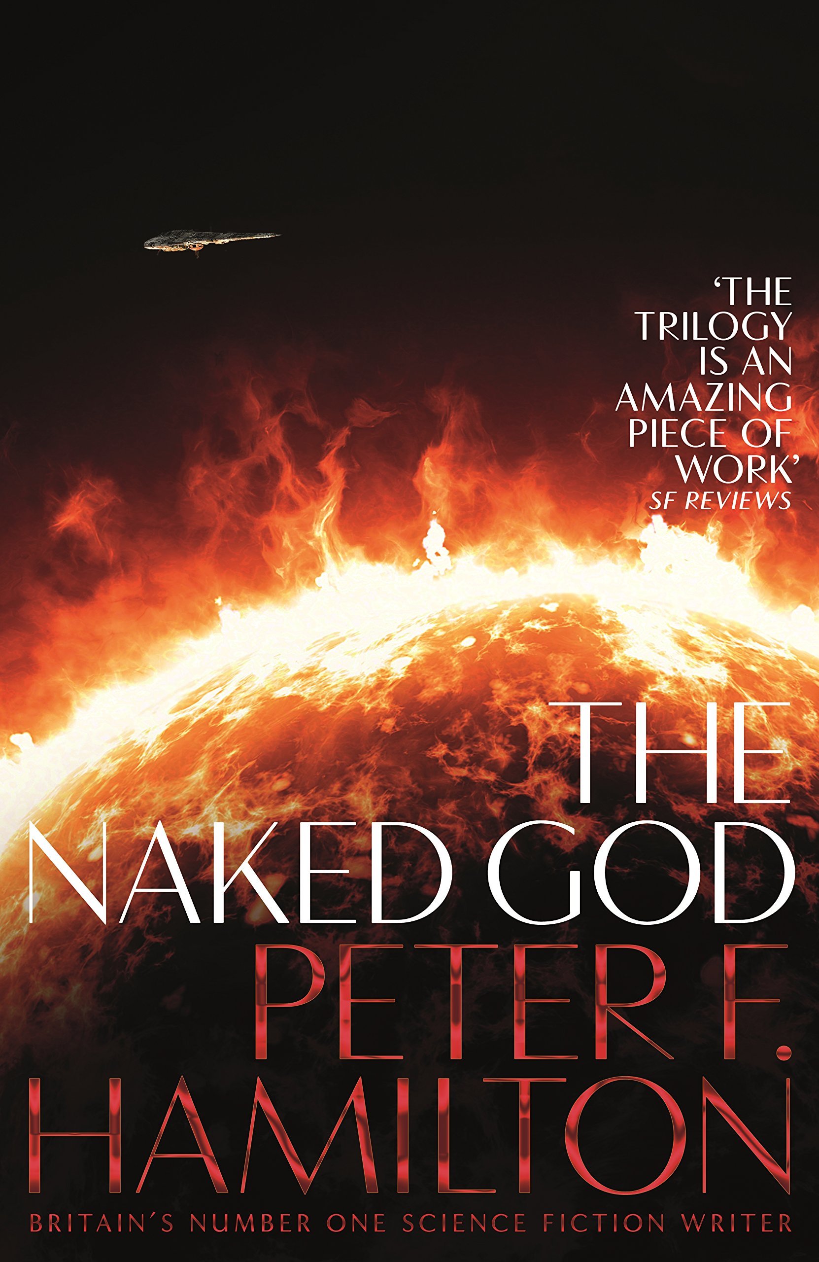 The Naked God (The Night's Dawn trilogy, 3)