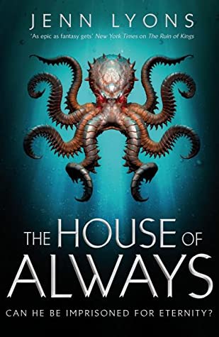 The House of Always (A Chorus of Dragons, 4)