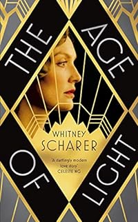 The Age of Light: Whitney Scharer