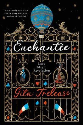 Enchantée: Love magic revolution