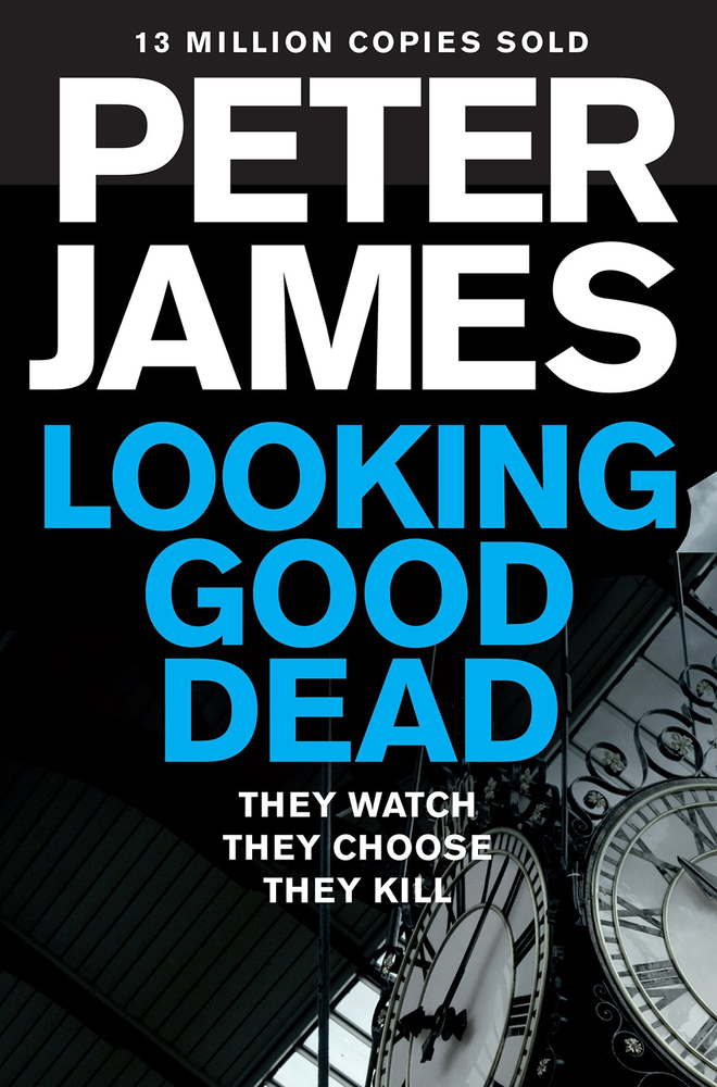 Looking Good Dead (Roy Grace, Band 2)