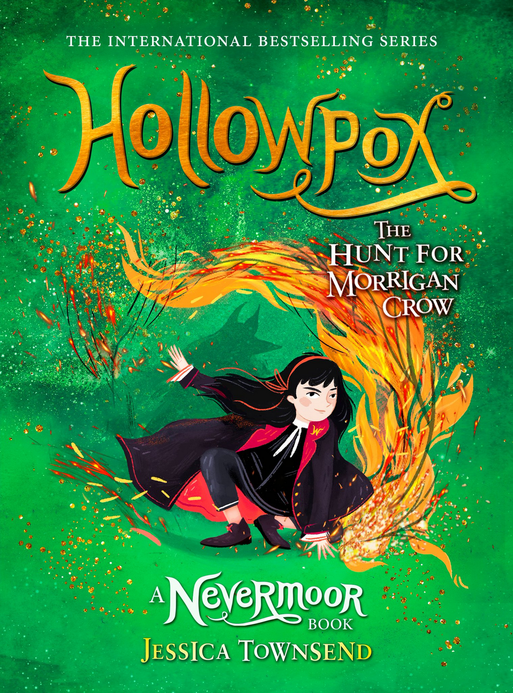 Hollowpox: The Hunt for Morrigan Crow Book 3 (Nevermoor, Band 3)