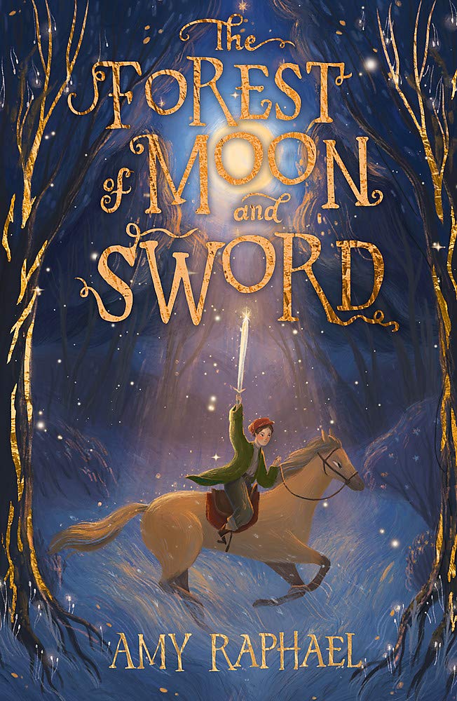 The Forest of Moon and Sword
