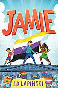 Jamie: A joyful story of friendship, bravery and acceptance