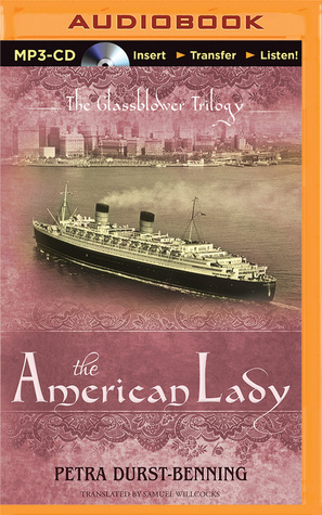 The American Lady (Glassblower Trilogy)