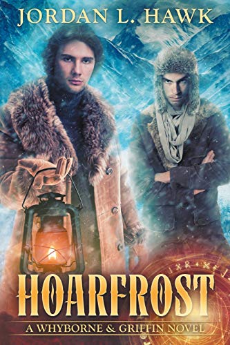 Hoarfrost (Whyborne & Griffin, Band 6)
