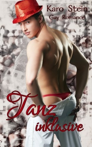 Tanz inklusive (Alles Liebe, Band 1)