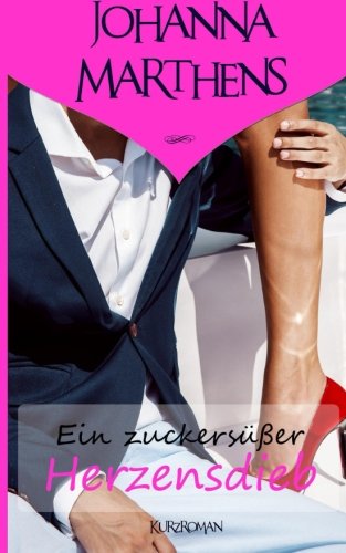 Ein zuckersüßer Herzensdieb (Küsse in Springtime Falls, Band 1)