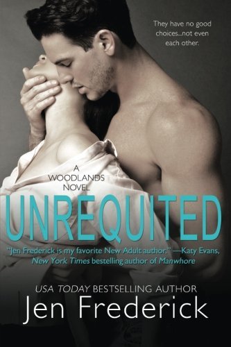 Unrequited (Woodlands, Band 5)
