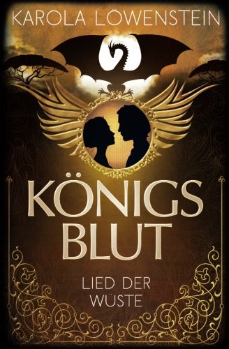 Königsblut - Lied der Wüste