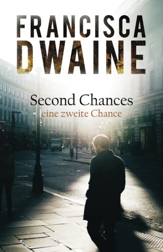 Second Chances: Eine zweite Chance