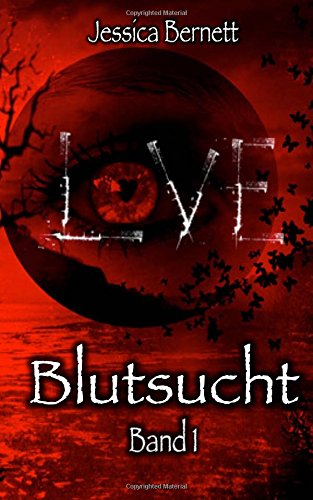 Blutsucht: Band 1