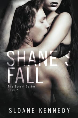 Shane's Fall (The Escort Series, Band 2)