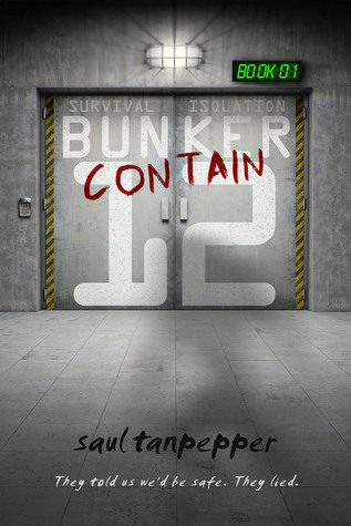 Contain (BUNKER 12 - a Series from the World of THE FLENSE, Band 1)