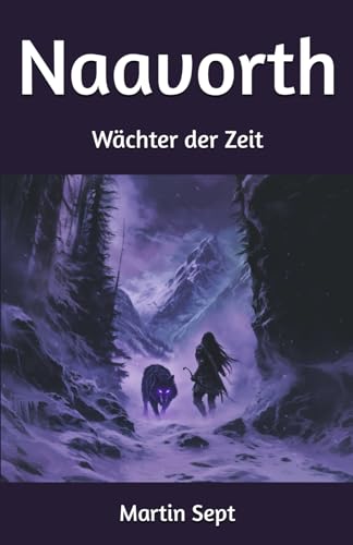 Naavorth - Wächter der Zeit