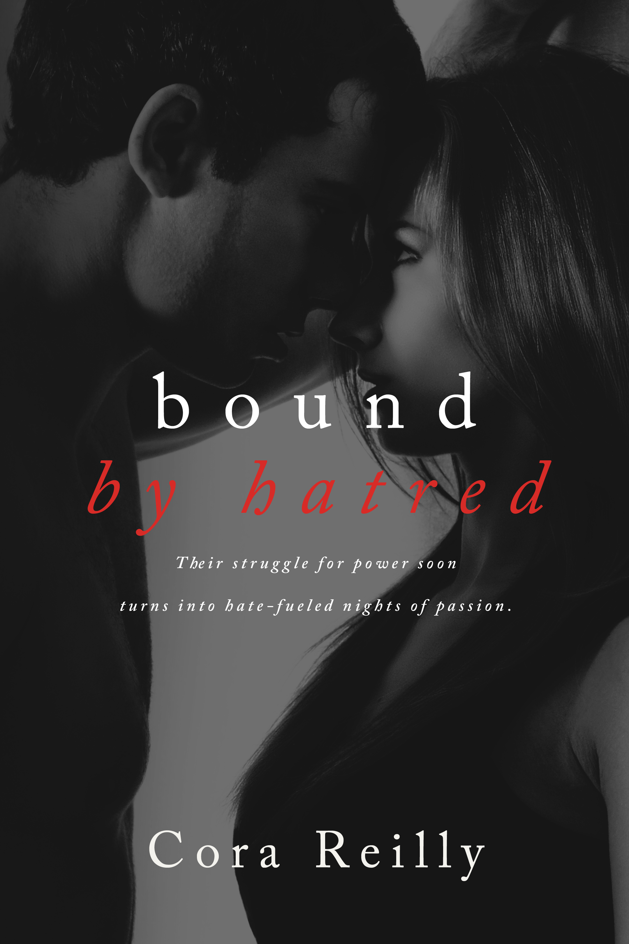 Bound By Hatred (Born in Blood Mafia Chronicles, Band 3)