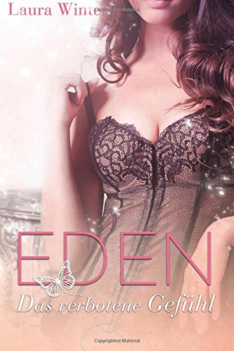 Eden - Das verbotene Gefuehl