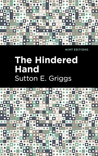 The Hindered Hand (Mint Editions (Black Narratives))