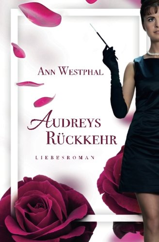 Audreys Rückkehr