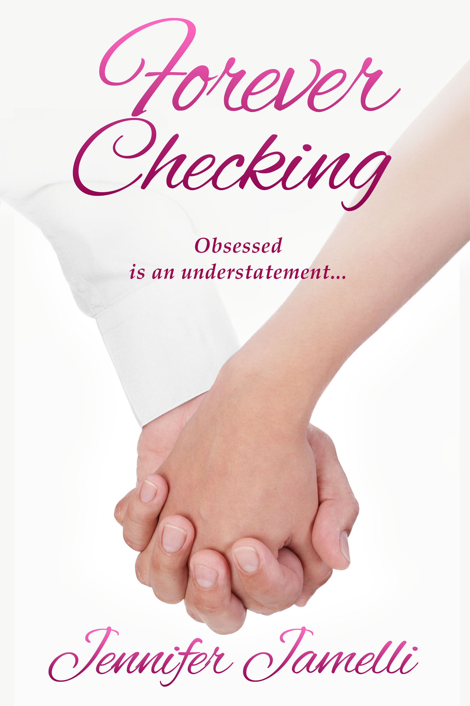 Forever Checking (The Checked Series, Band 3)