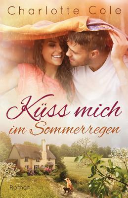 Küss mich im Sommerregen (Finley Meadows, Band 1)