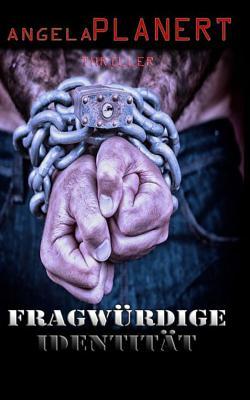Fragwürdige Identität