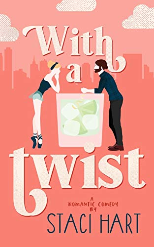 With a Twist (Bad Habits, Band 1)