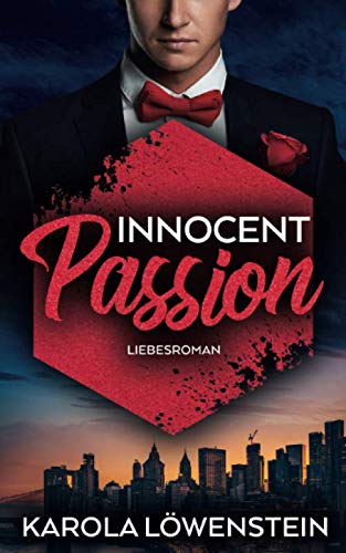 Innocent Passion - Liebesroman