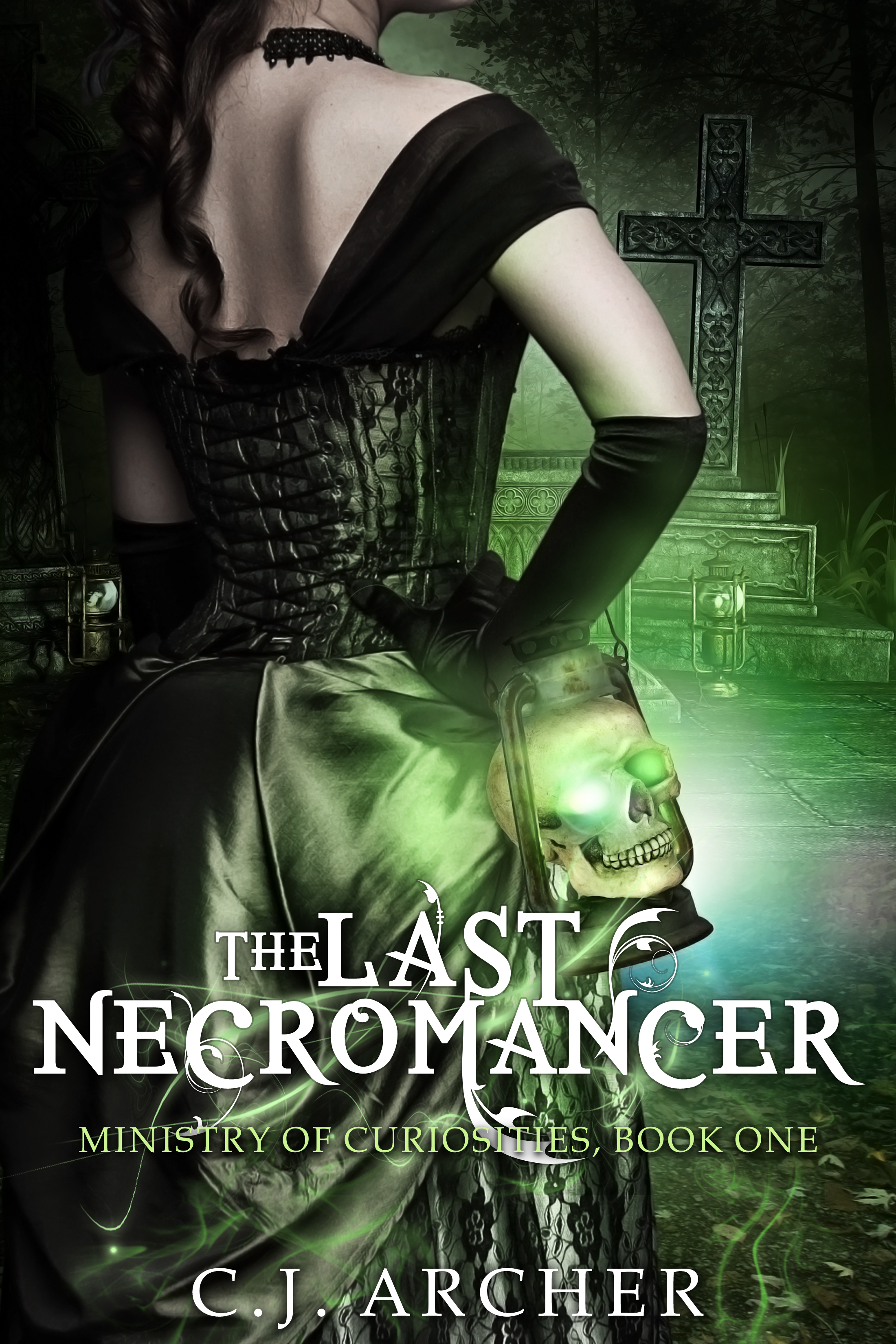 The Last Necromancer (The Ministry of Curiosities, Band 1)