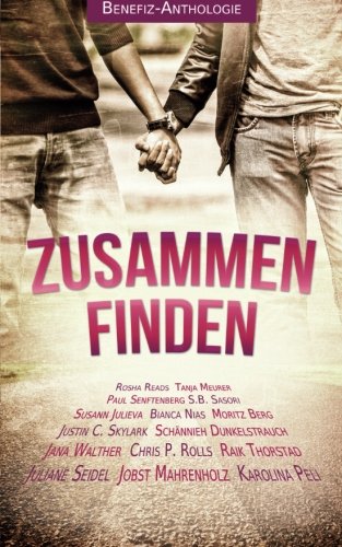 Zusammen finden: Benefiz-Anthologie