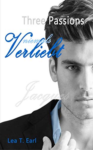 Three Passions - Niemals verliebt