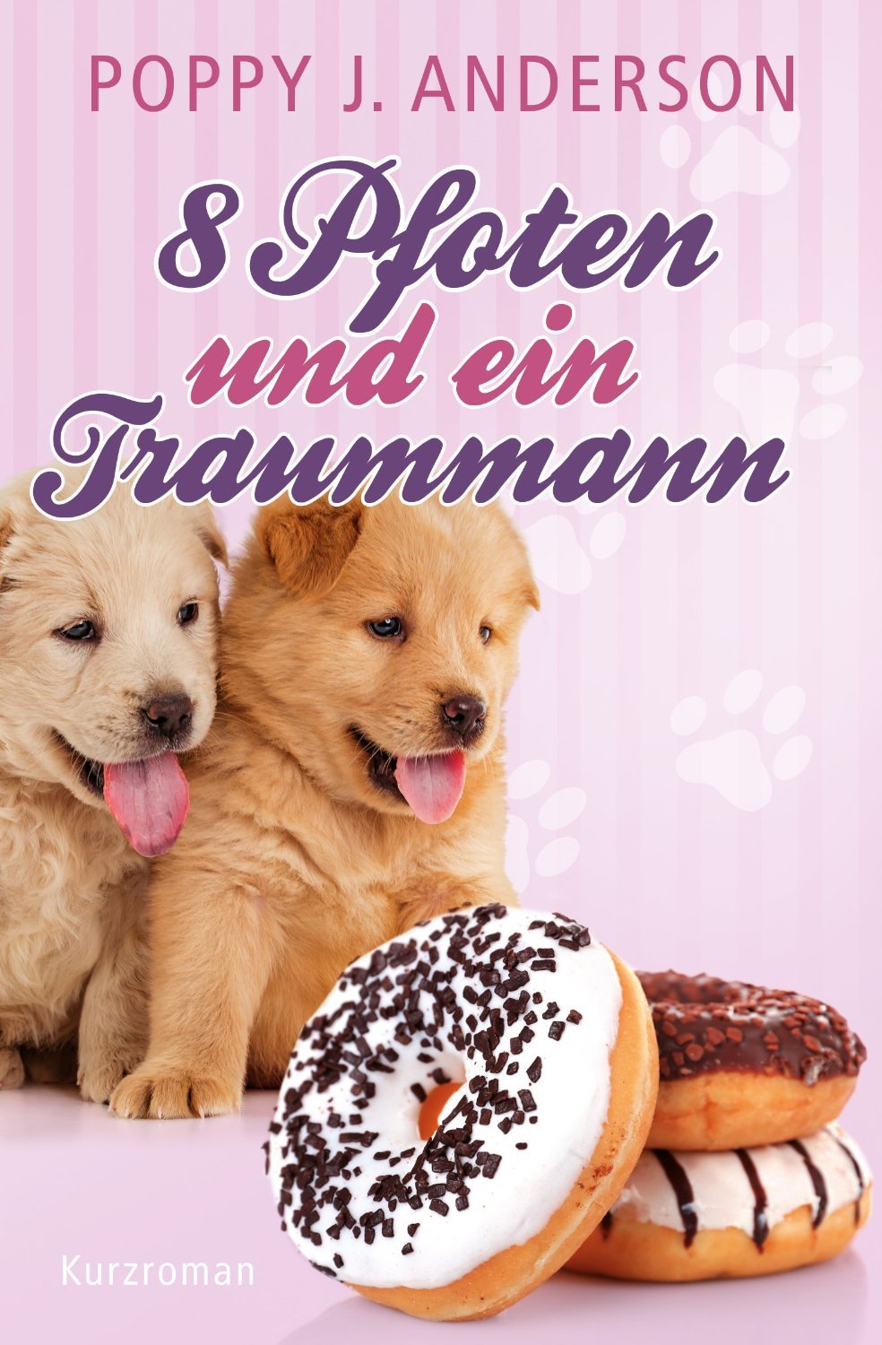 8 Pfoten und ein Traummann