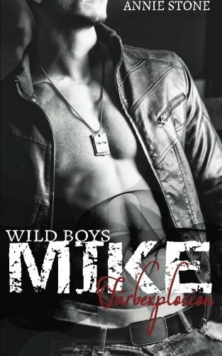 MIKE - Farbexplosion (Wild Boys, Band 2)