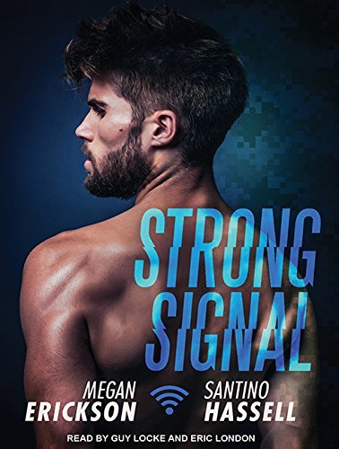 Strong Signal (Cyberlove, Band 1)