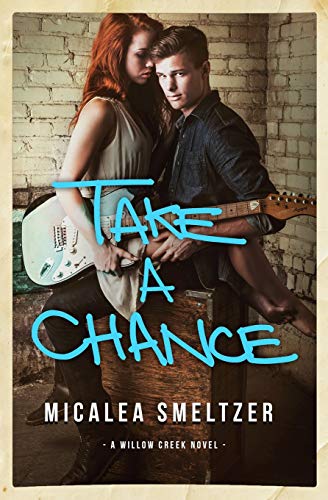 Take A Chance (Willow Creek, Band 4)