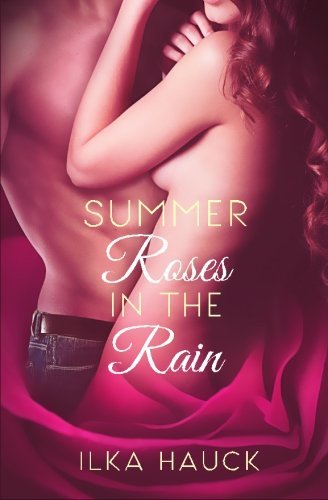 Summerroses in the Rain
