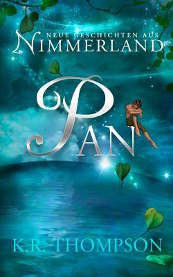 Pan (Neue Geschichten aus Nimmerland, Band 1)