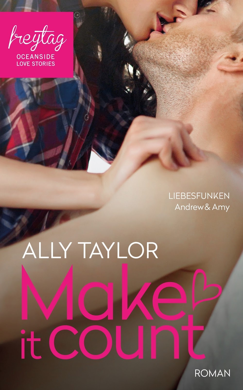 Make it count - Liebesfunken: Oceanside Love Stories