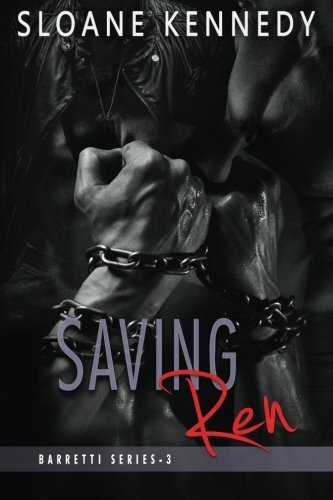 Saving Ren (Barretti Security, Band 3)