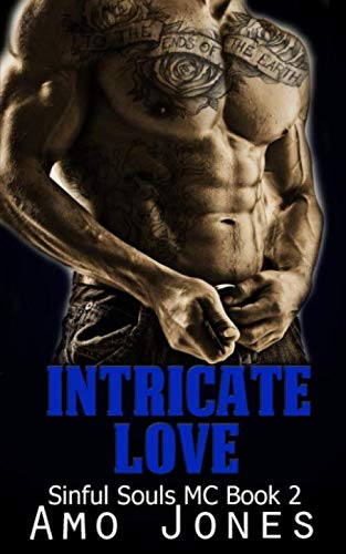 Intricate Love: (Sinful Souls MC #2)